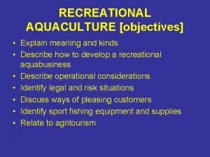 Objectives of aquaculture