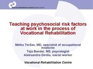 Teaching psychosocial risk factors at work in the