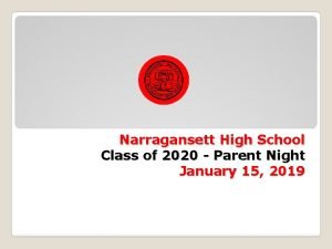 Narragansett High School Class of 2020 Parent Night