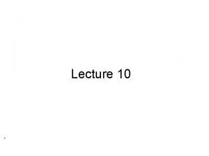 Lecture 10 Lecture Review Trends In FDI The