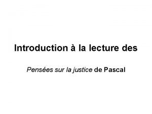 Introduction la lecture des Penses sur la justice