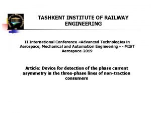 TASHKENT INSTITUTE OF RAILWAY ENGINEERING II International Conference