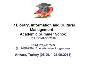 IP Library Information and Cultural Management Academic Summer