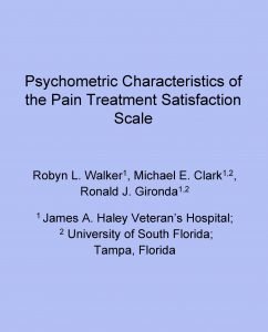 Psychometric Characteristics of the Pain Treatment Satisfaction Scale