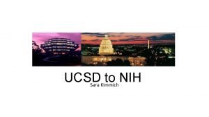 UCSD to NIH Sara Kimmich Embodied Cognition in