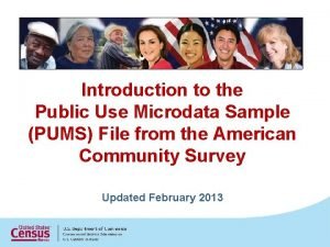 Introduction to the Public Use Microdata Sample PUMS