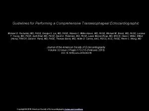 Guidelines for Performing a Comprehensive Transesophageal Echocardiographic Michael