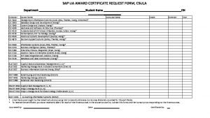 SAP UA AWARD CERTIFICATE REQUEST FORM CSULA Department
