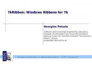 Tk Ribbon Windows Ribbons for Tk Georgios Petasis