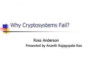 Why cryptosystems fail