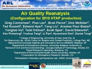 Air Quality Reanalysis Configuration for 2010 HTAP production