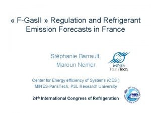 FGas II Regulation and Refrigerant Emission Forecasts in