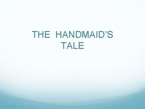 THE HANDMAIDS TALE REASONS NOT TO TEACH IT