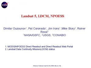 Landsat 5 LDCM NPOESS Dimitar Ouzounov 1 Pat