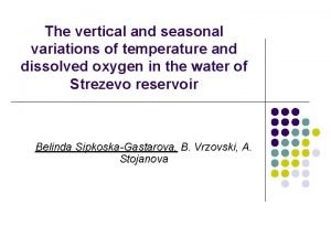 The vertical and seasonal variations of temperature and