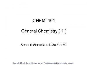 CHEM 101 General Chemistry 1 Second Semester 1439