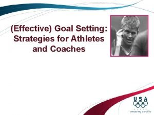 Effective Goal Setting Strategies for Athletes and Coaches