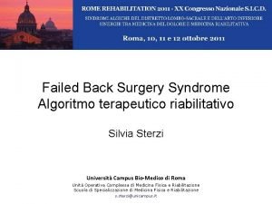 Failed Back Surgery Syndrome Algoritmo terapeutico riabilitativo Silvia