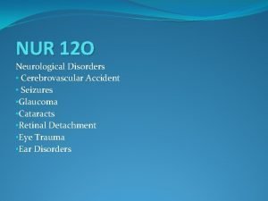Cerebrovascular accident