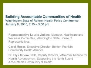 Building Accountable Communities of Health Washington State of