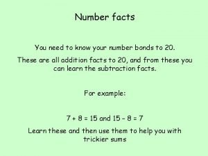 Number facts You need to know your number