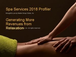 Spa Services 2018 Profiler Brought to you by