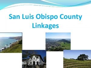 San Luis Obispo County Linkages Welcome Belinda Benassi