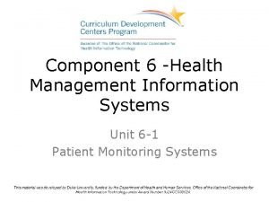 Component 6 Health Management Information Systems Unit 6
