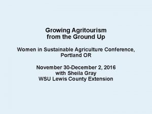 Growing Agritourism from the Ground Up Women in