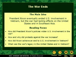 The War Ends The Main Idea President Nixon