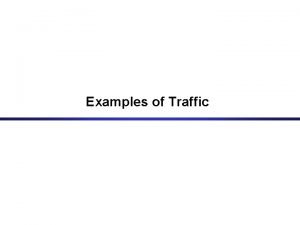 Examples of Traffic Video Video Traffic High Definition