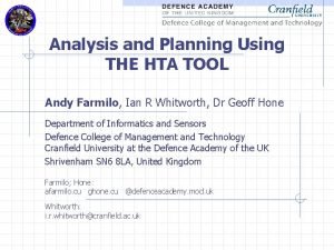 Analysis and Planning Using THE HTA TOOL Andy