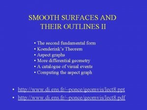 SMOOTH SURFACES AND THEIR OUTLINES II The second