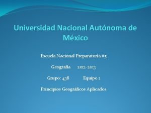 Universidad Nacional Autnoma de Mxico Escuela Nacional Preparatoria