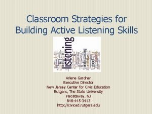 Classroom Strategies for Building Active Listening Skills Arlene