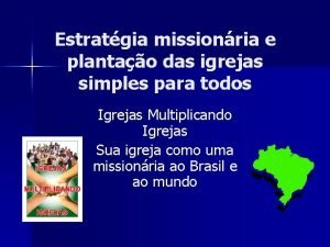 Estratgia missionria e plantao das igrejas simples para