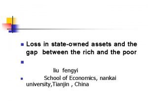 n Loss in stateowned assets and the gap