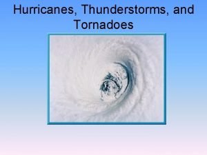 Why do hurricanes lose strength over land Why do hurricanes lose strength over land
