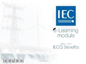 Iec e learning module 1 Iec e learning module 1