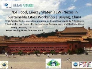 NSF Food Energy Water FEW Nexus in Sustainable