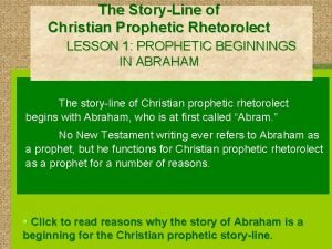 The StoryLine of Christian Prophetic Rhetorolect LESSON 1