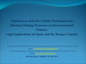 Omission or Defective Public Participation in Decision MakingProcesses