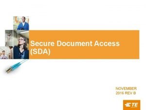 Secure Document Access SDA NOVEMBER 2016 REV B