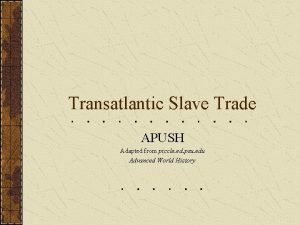 Triangular trade apush Triangular trade apush