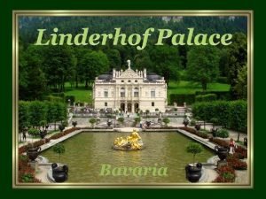 Schloss linderhof germany