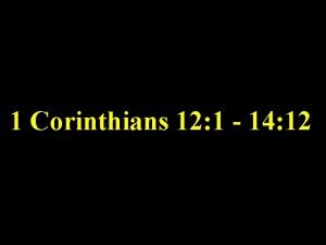 1 corinthians 12 1-14