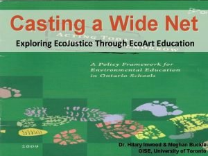 Casting a Wide Net Exploring Eco Justice Through