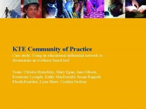 KTE Community of Practice Case study Using an