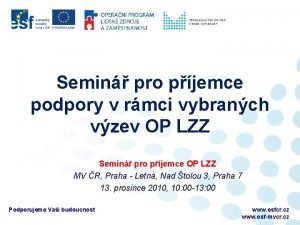 Semin pro pjemce podpory v rmci vybranch vzev