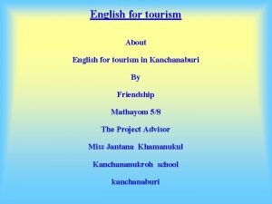 English for tourism About English for tourism in